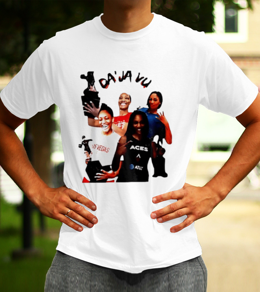 Aja Wilson DA'JA Vu Las Vegas Aces 4X MVP WNBA Legend T-Shirt