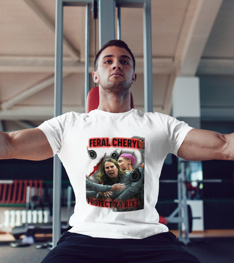 Feral Cheryl Protect Ya Refs Basketball T-Shirt