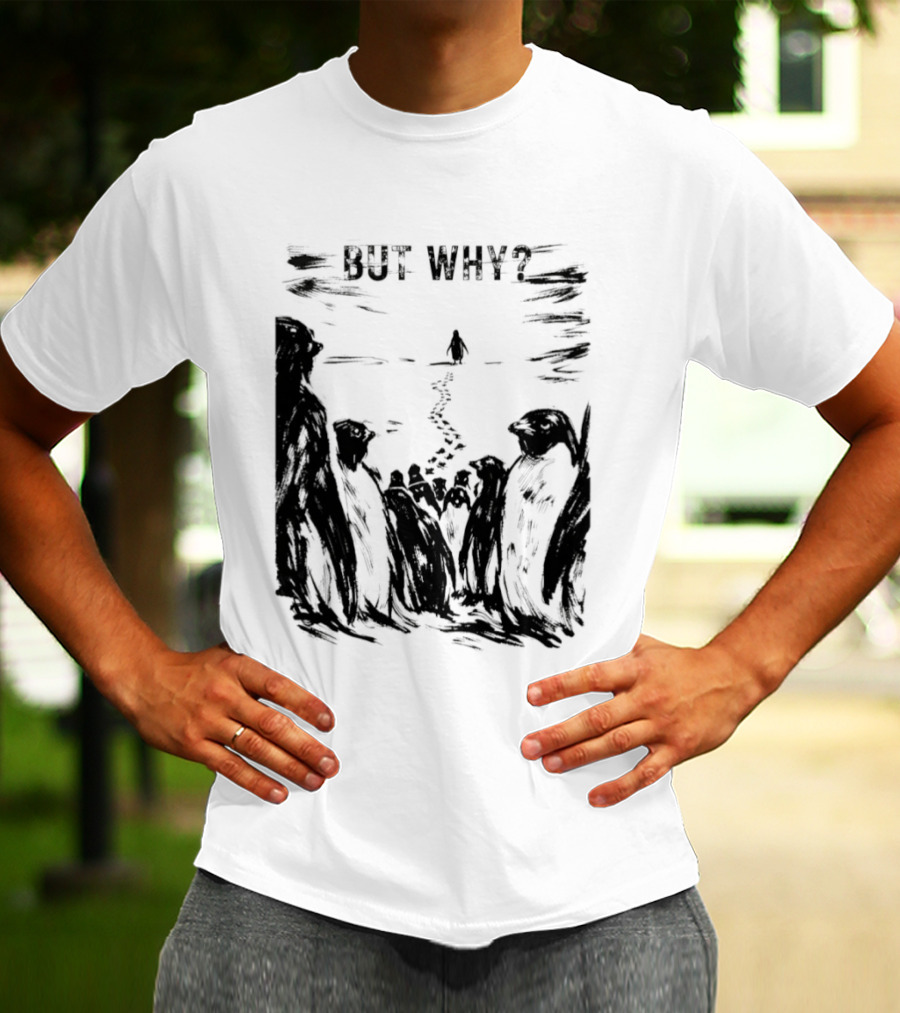Nihilist Penguin But Why Snow Scene T-Shirt