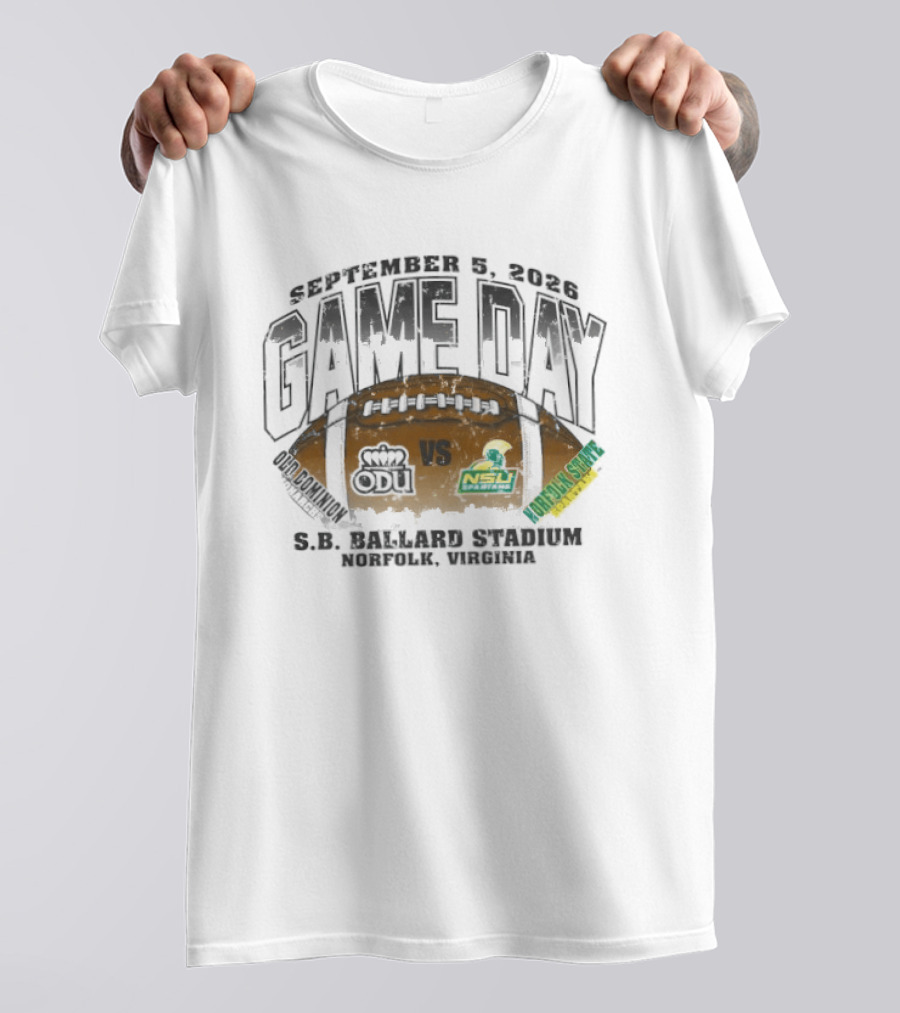 Old Dominion Monarchs Vs Norfolk State Spartans GameDay September 5 2026 SB Ballard Stadium Norfolk Virginia T-Shirt