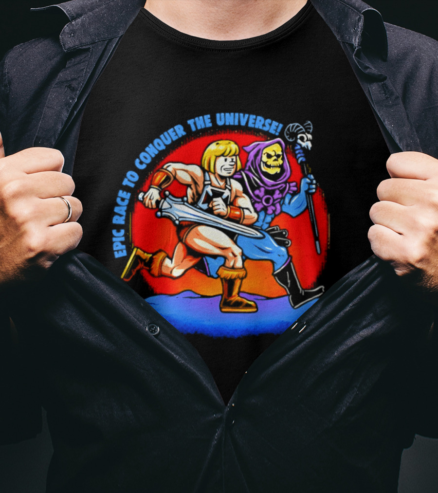 He Man And Skeletor Race To Conquer The Universe Masters Of The Universe T-Shirt