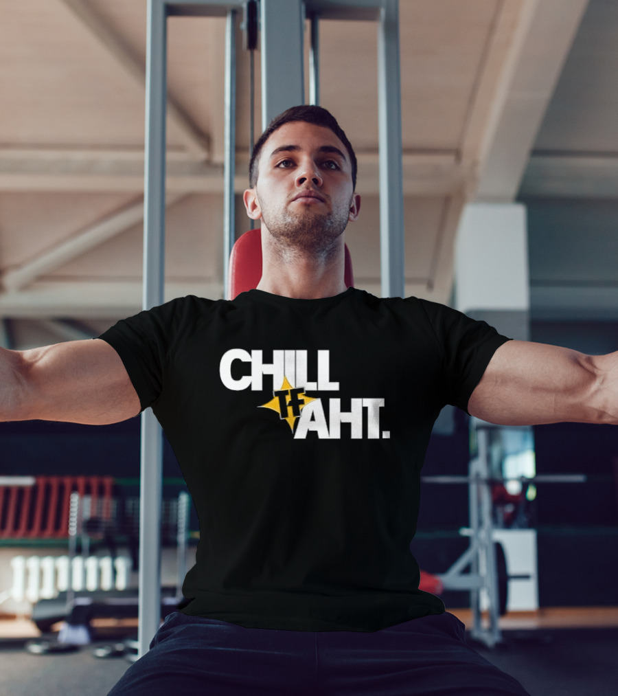 Chill Tf Aht 3D Block Lettering Yellow Pointed Star T-Shirt