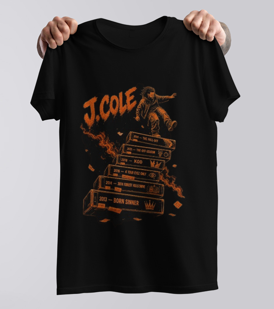 J Cole The Fall Off Tour 2013 Born Sinner 2014 Forest Hills Drive 2016 4 Your Eyez Only KOD 2021 The Off Season Hip Hop Rap Music T-Shirt