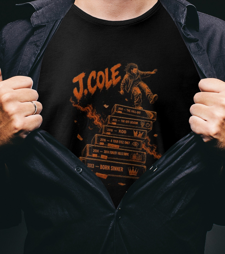 J Cole The Fall Off Tour 2013 Born Sinner 2014 Forest Hills Drive 2016 4 Your Eyez Only KOD 2021 The Off Season Hip Hop Rap Music T-Shirt