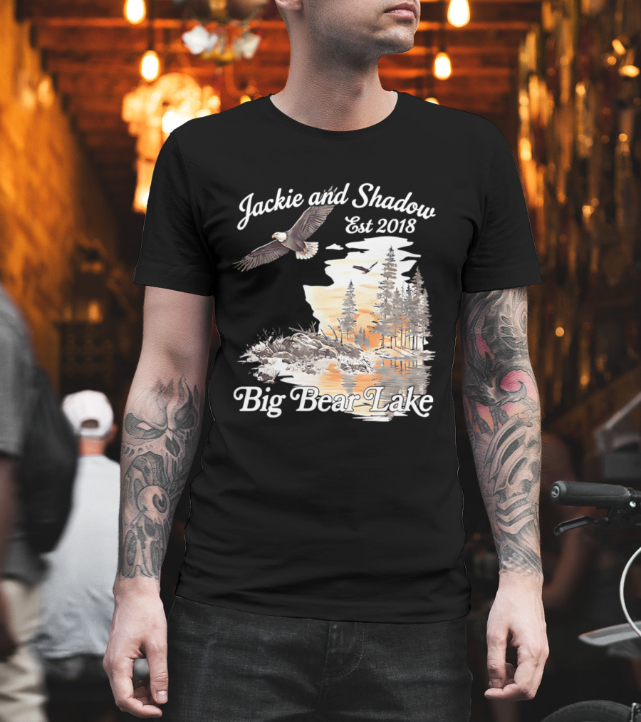 Jackie And Shadow Est 2018 Big Bear Lake Bald Eagles Family Scenic Nature T-Shirt