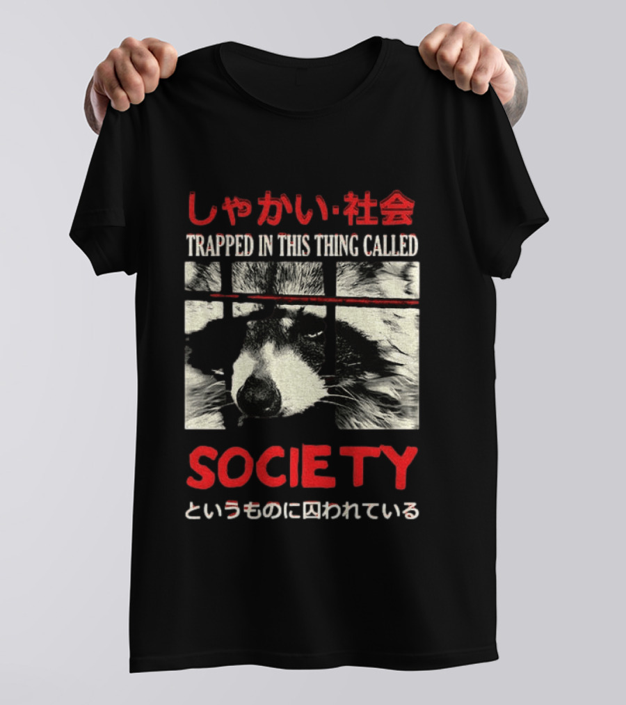 Japanese Text Raccoon Trapped In This Thing Called Society T-Shirt
