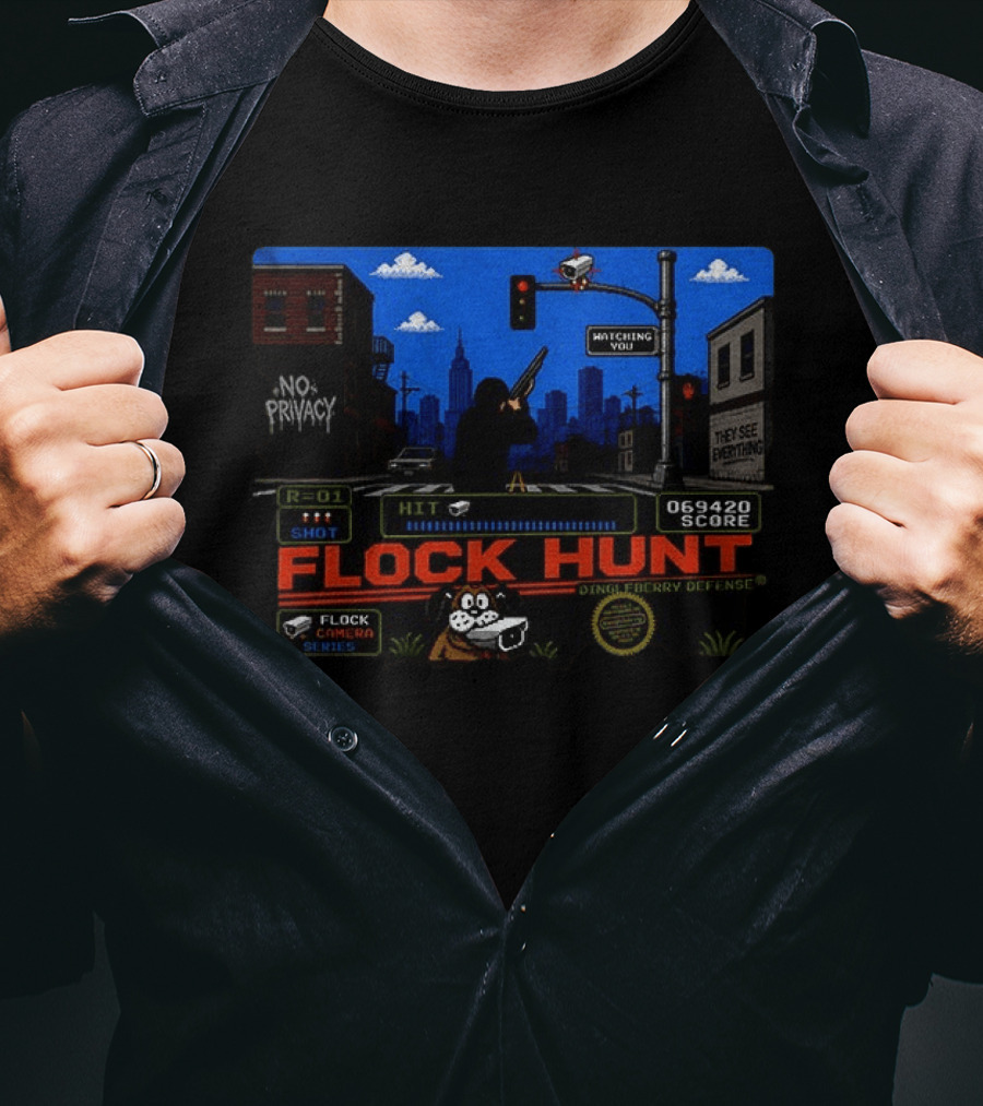 Flock Hunt Surveillance Camera Shooter Dog Video Game No Privacy Dingleberry Defense T-Shirt