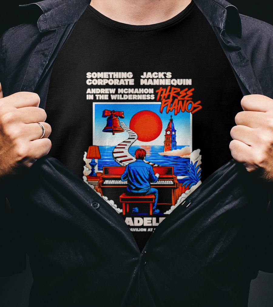 Something Corporate Jack's Mannequin Andrew McMahon Three Pianos Philadelphia Aug 08 2026 T-Shirt