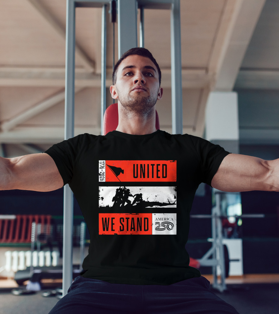 United We Stand 1776 2026 America 250 Iwo Jima T-Shirt