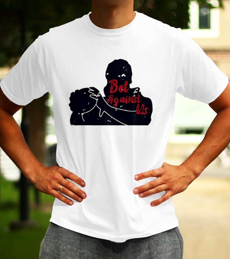 Bet Against Us Red Script Embracing Figures White Line T-Shirt