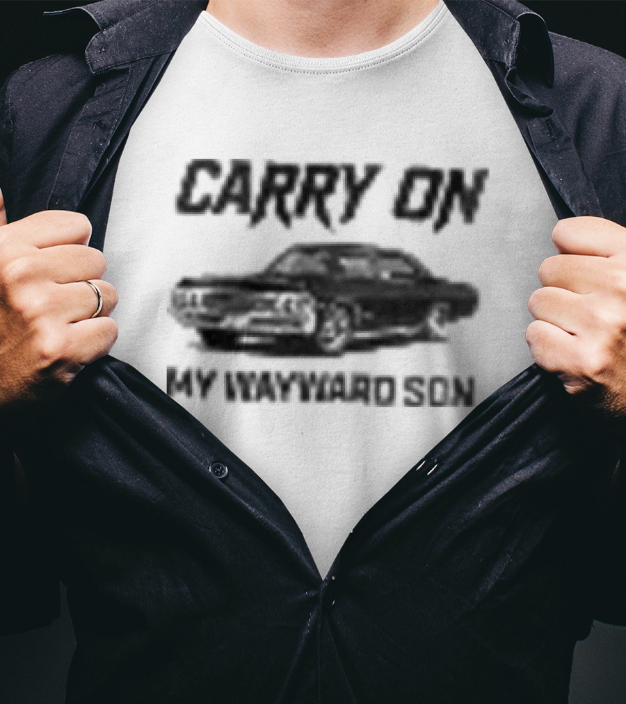 Carry On My Wayward Son Car T-Shirt