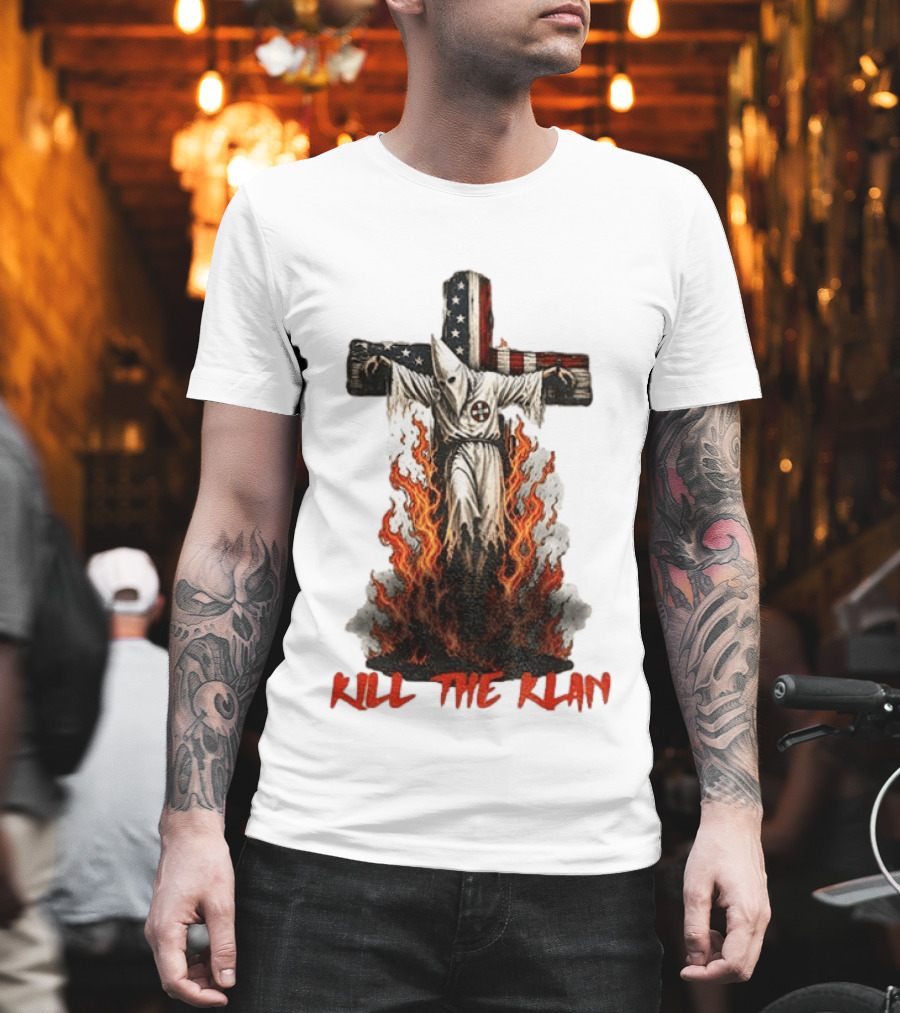 Ku Klux Klan Burning American Flag Cross Kill The Klan T-Shirt