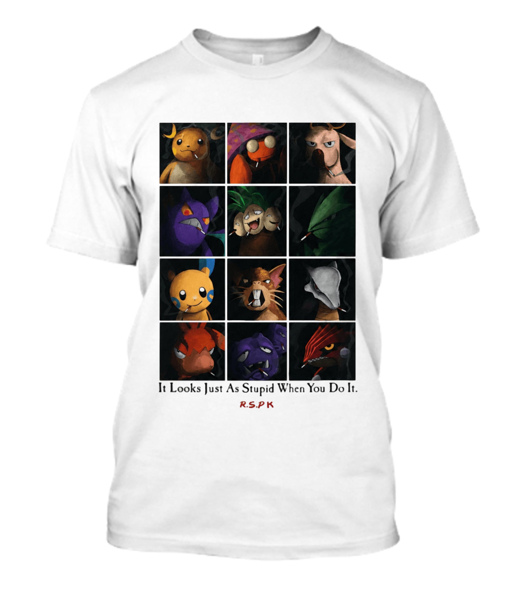 It Looks Just As Stupid When You Do It Cigarette Smoking Cartoon T-Shirt