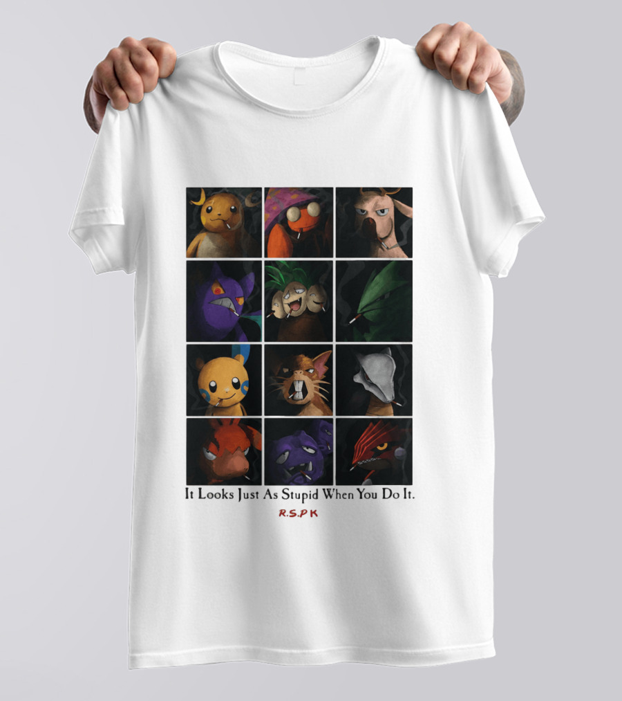 It Looks Just As Stupid When You Do It Cigarette Smoking Cartoon T-Shirt