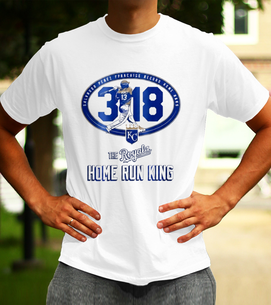 Salvador Perez 318 The Royals Home Run King Franchise Record T-Shirt