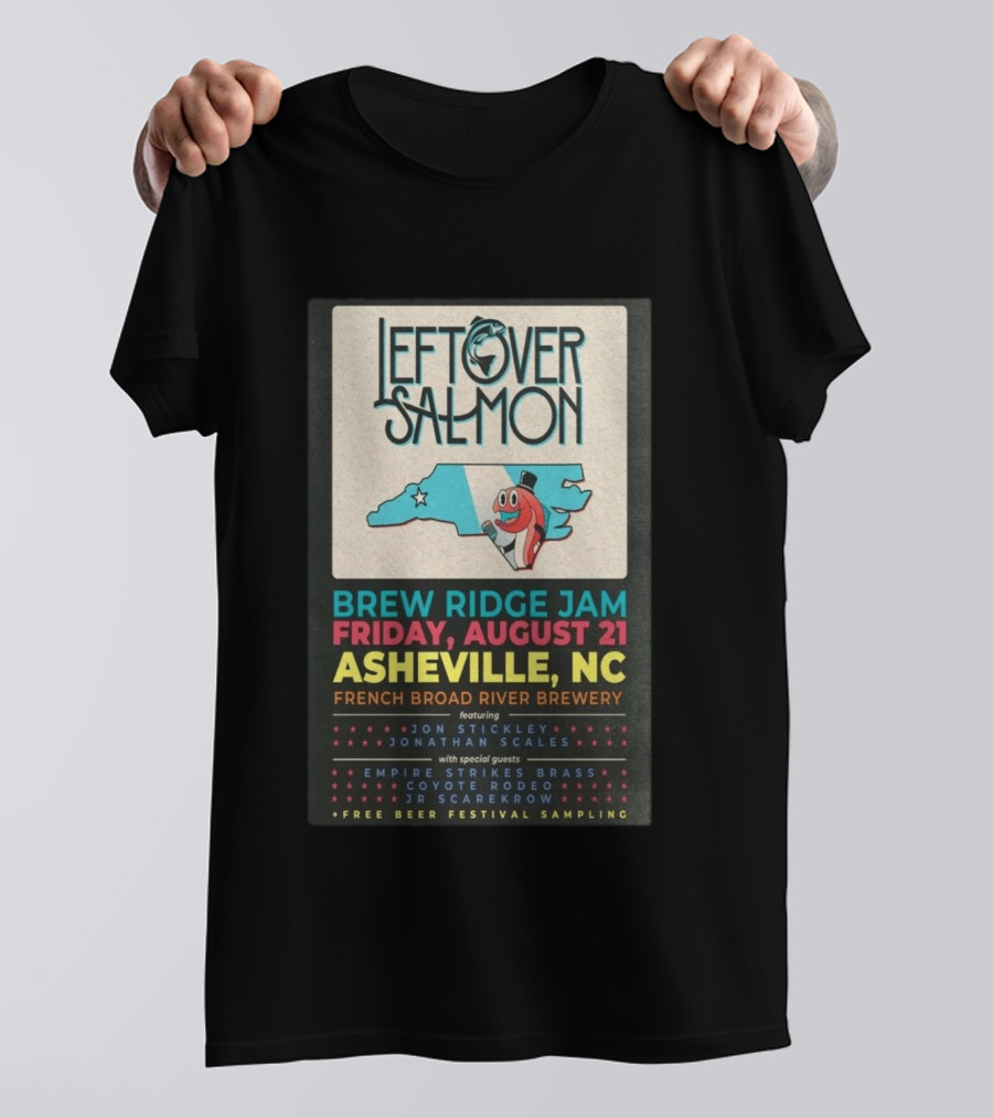Leftover Salmon Brew Ridge Jam Asheville August 21 French Broad River Brewery Jon Stickley Jonathan Scales Coyote Rodeo Festival Free Beer Sampling T-Shirt