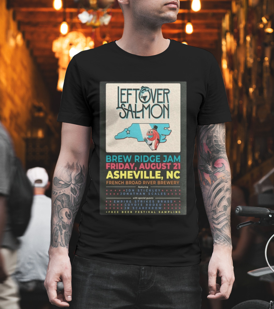 Leftover Salmon Brew Ridge Jam Asheville August 21 French Broad River Brewery Jon Stickley Jonathan Scales Coyote Rodeo Festival Free Beer Sampling T-Shirt