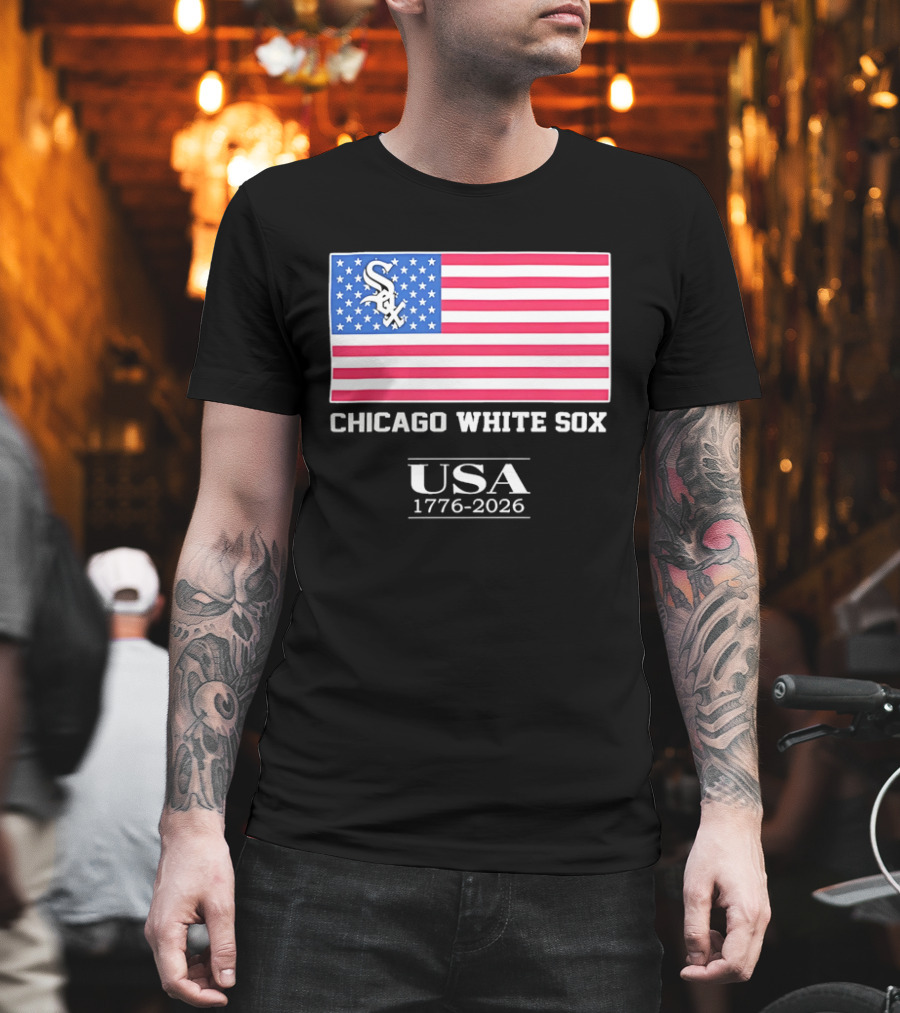 Chicago White Sox USA 1776 2026 Stars And Stripes American Flag T-Shirt