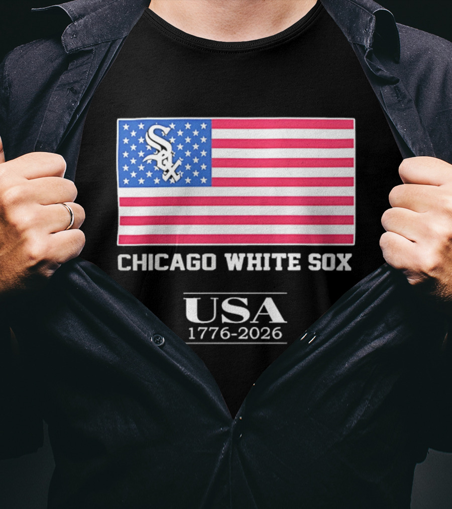 Chicago White Sox USA 1776 2026 Stars And Stripes American Flag T-Shirt