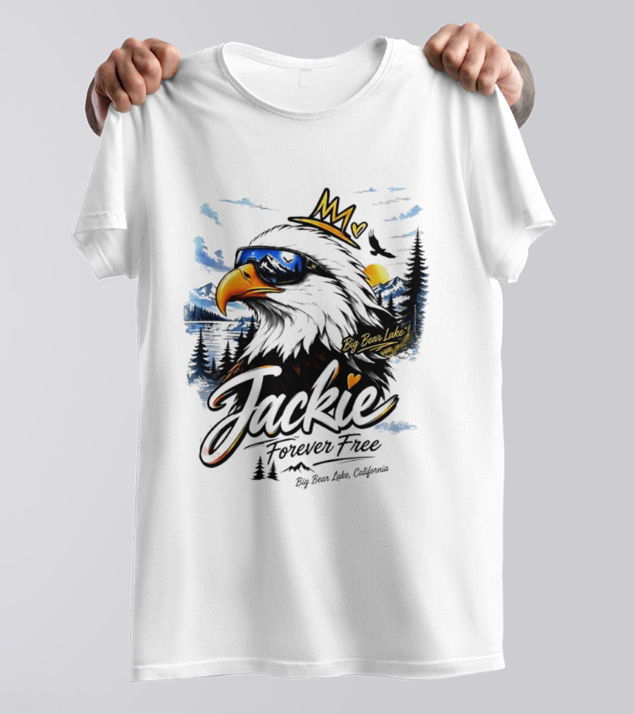 Jackie Forever Free Crowned Eagle Big Bear Lake California Sunglasses Sun Mountains T-Shirt