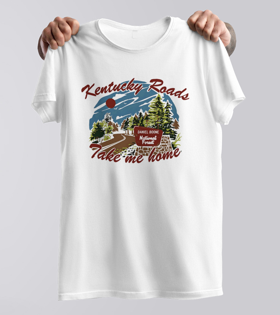 Kentucky Roads Take Me Home Daniel Boone National Forest Scenery T-Shirt