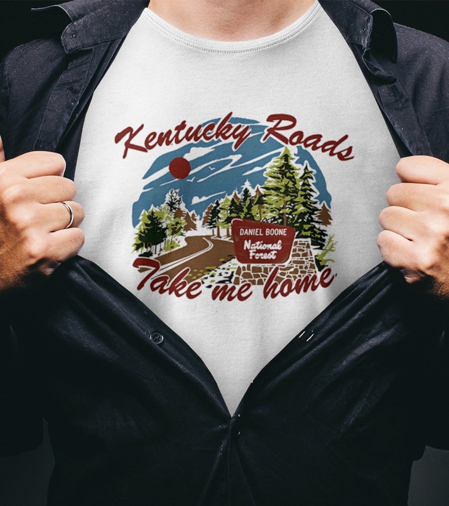 Kentucky Roads Take Me Home Daniel Boone National Forest Scenery T-Shirt