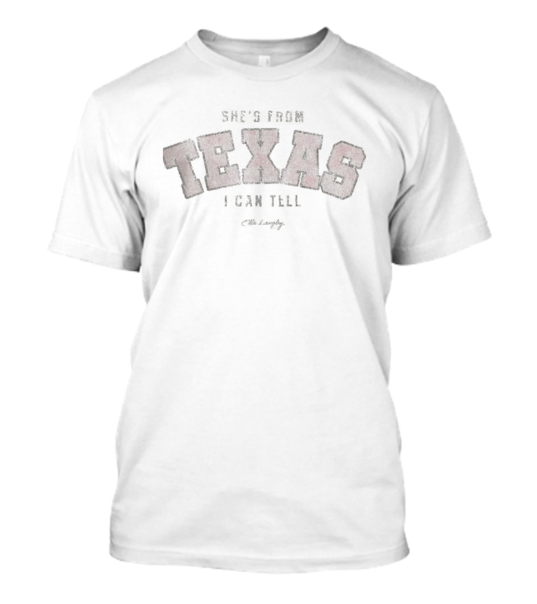 She's From Texas I Can Tell Ella Langley Corpus Christi Texas 2026 Event At Hilliard Center August 14 2026 T-Shirt