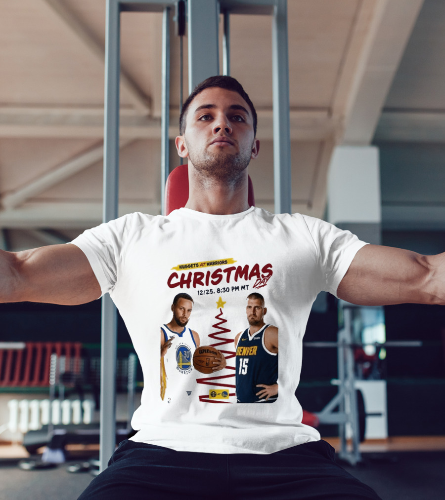 Nuggets At Warriors Christmas Day Game December 25 2026 8:30 PM MT T-Shirt