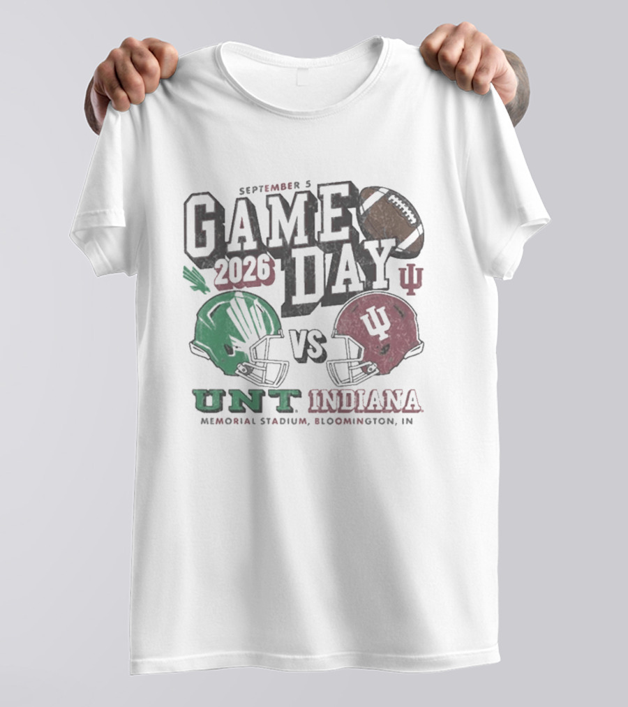 North Texas Mean Green University Of North Texas Vs Indiana Hoosiers Game Day September 5 2026 Memorial Stadium Bloomington T-Shirt