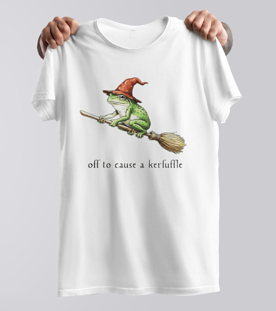 Off To Cause A Kerfuffle Frog Wizard Hat Broomstick Adventure T-Shirt