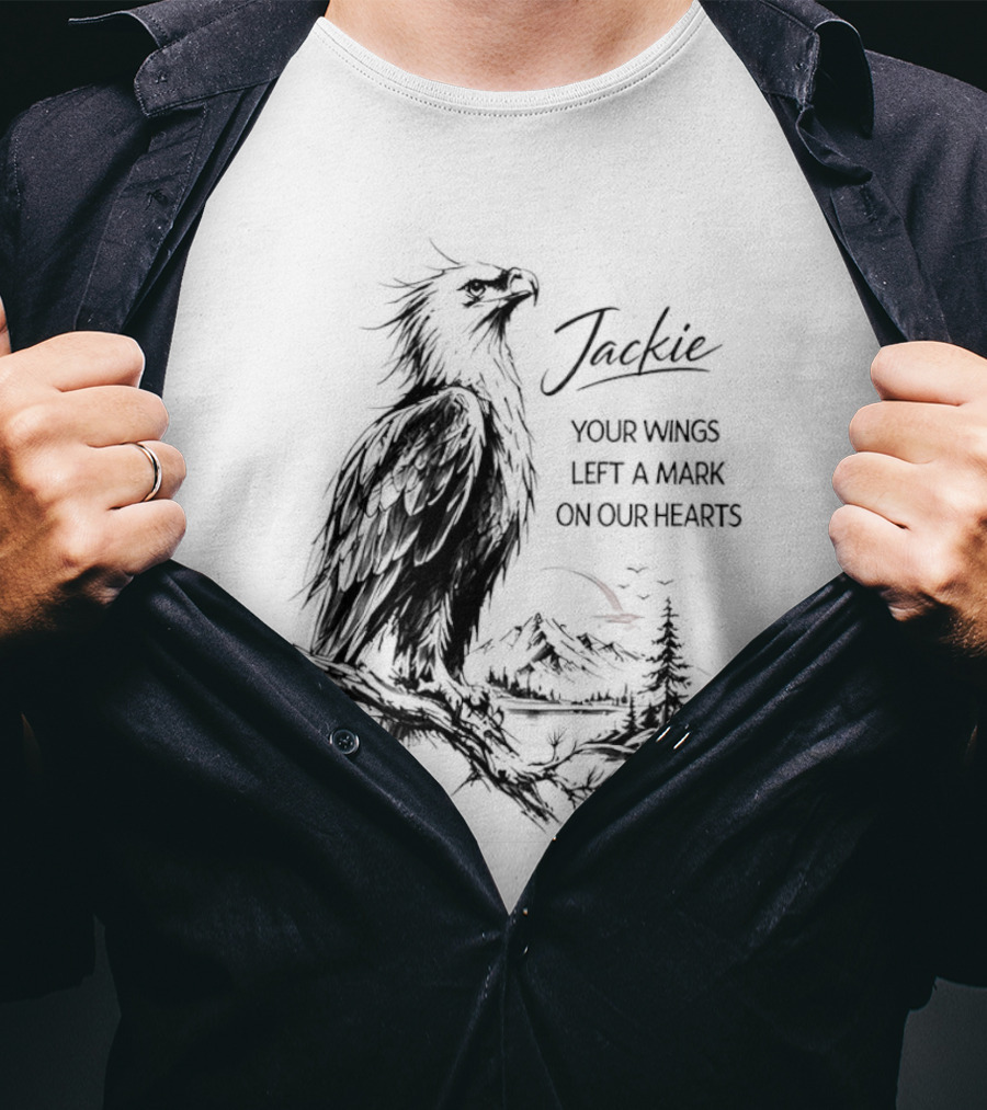 Jackie Your Wings Left A Mark On Our Hearts Eagle Perched Branch Mountain Lake Sketch T-Shirt