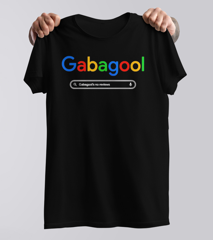 Gabagool Google Parody The Sopranos Gabagool's No Reviews T-Shirt