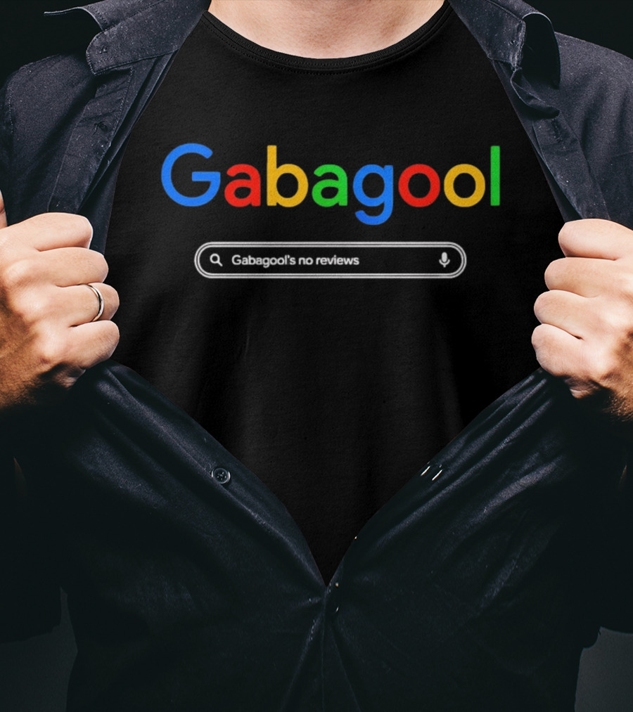 Gabagool Google Parody The Sopranos Gabagool's No Reviews T-Shirt