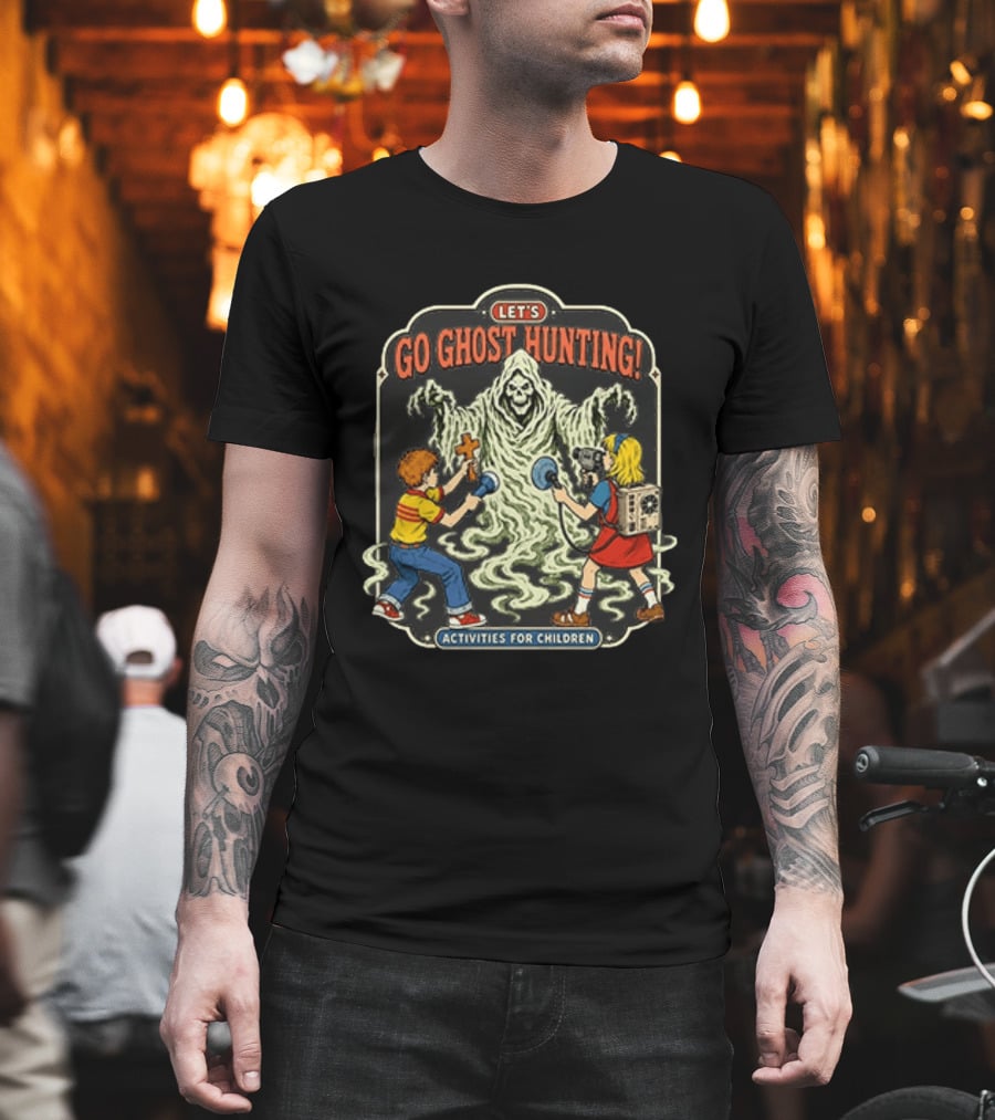 Let's Go Ghost Hunting Activities For Children With Scary Ghoul And Kids T-Shirt