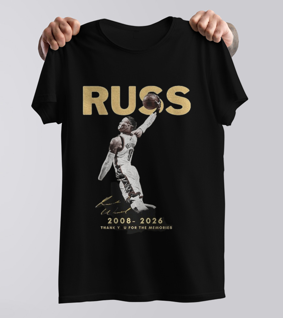 RUSS Russell Westbrook 2008 2026 Thank You For The Memories T-Shirt