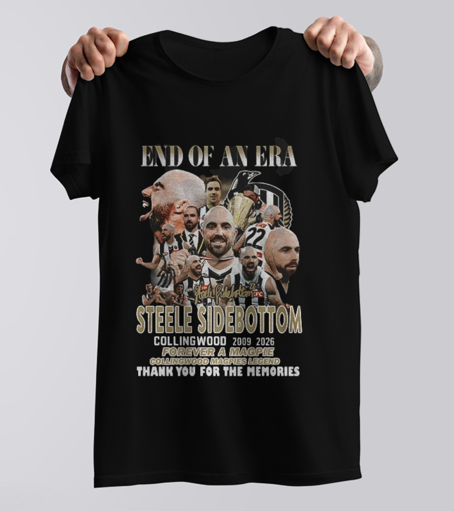 End Of An Era Steele Sidebottom Collingwood 2009 2023 Forever A Magpie Legend Thank You For The Memories T-Shirt