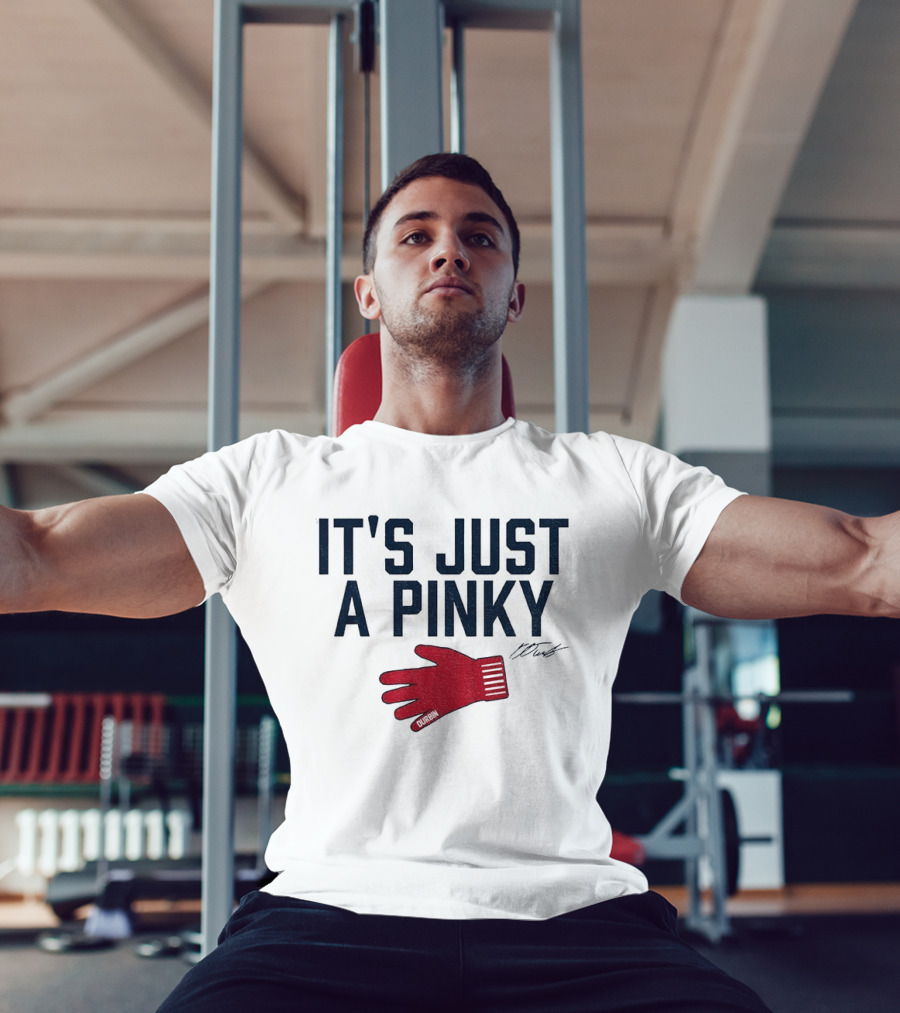 Caleb Durbin It's Just A Pinky Red Glove Boston Baseball T-Shirt