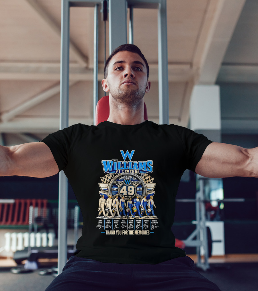 Williams F1 Legends Racing 49 Years 1977 2026 Thank You For The Memories T-Shirt