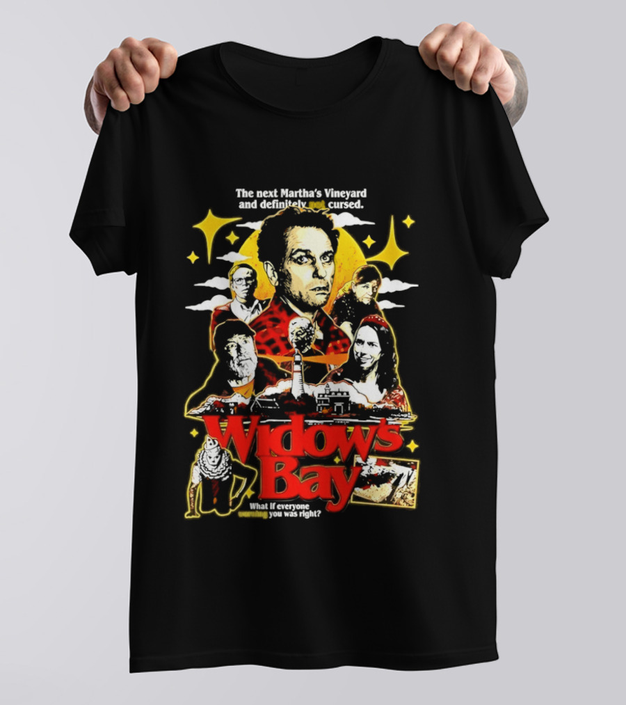 Widow's Bay The Next Martha's Vineyard Definitely Not Cursed T-Shirt