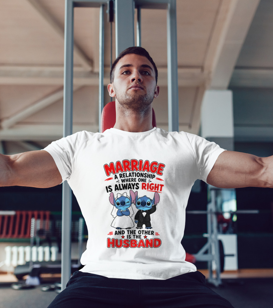 Marriage Relationship Where One Is Always Right And The Other Is The Husband Stitch And Angel T-Shirt