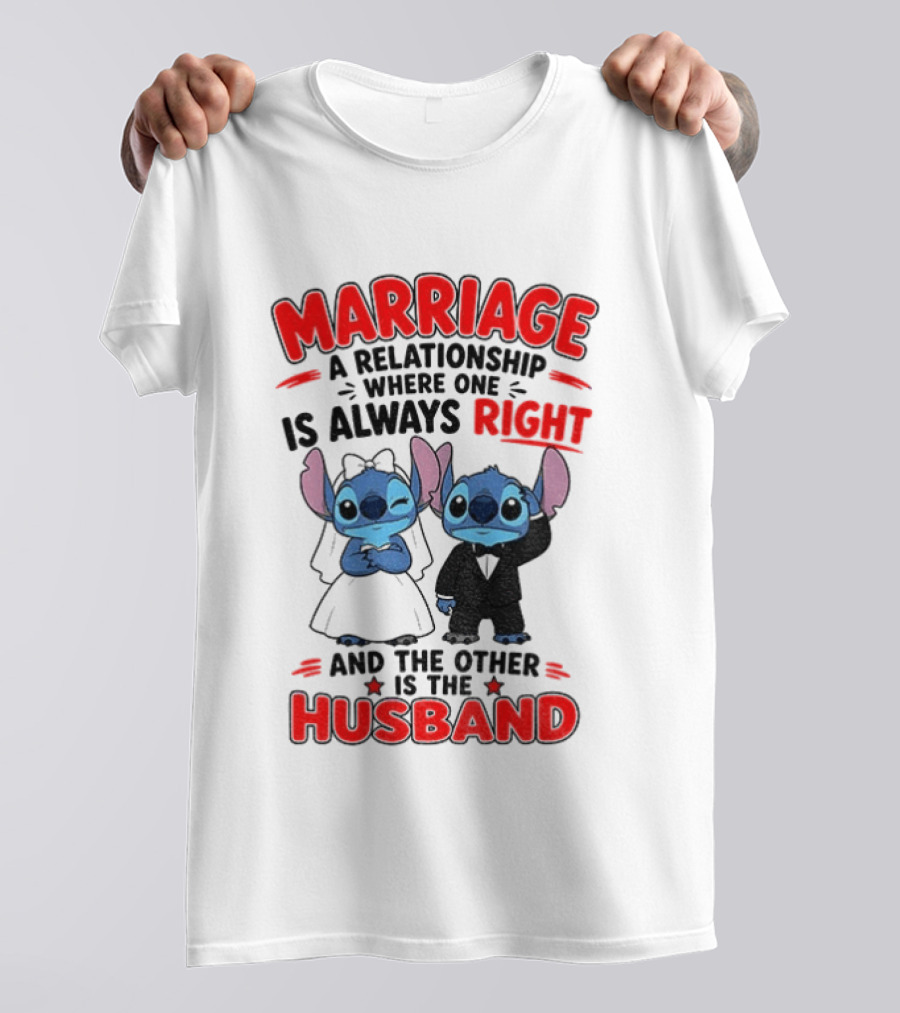 Marriage Relationship Where One Is Always Right And The Other Is The Husband Stitch And Angel T-Shirt