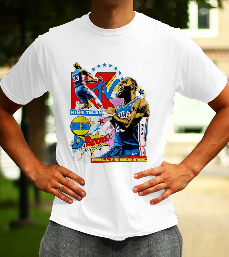 LeBron James MTV King Television Philly's New King Philadelphia 76ers T-Shirt
