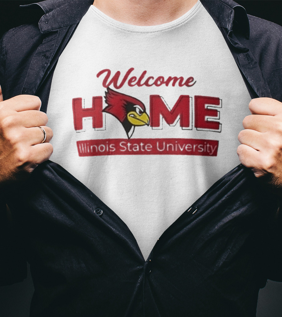 Welcome Home Illinois State University Redbird T-Shirt