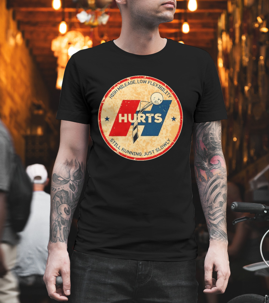High Mileage Low Flexibility Hurts Still Running Just Slowly T-Shirt