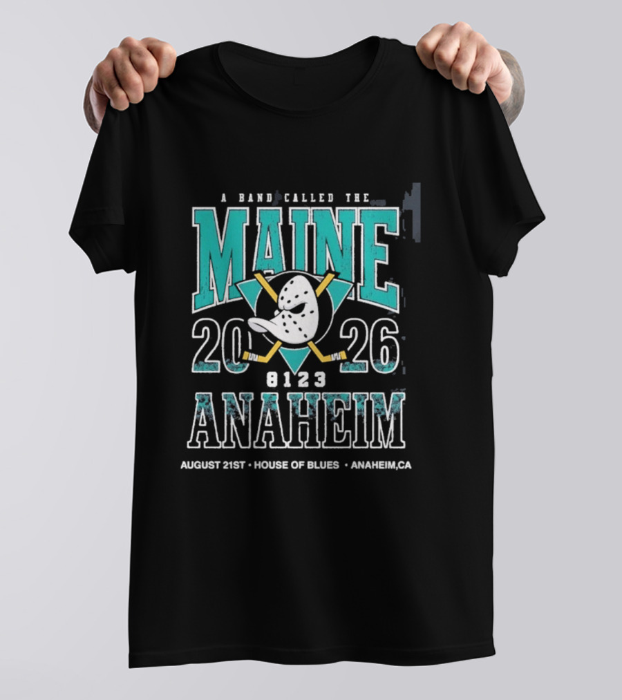 A Band Called The Maine 2026 Anaheim House Of Blues August 21 Event T-Shirt