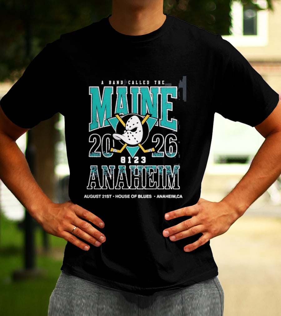A Band Called The Maine 2026 Anaheim House Of Blues August 21 Event T-Shirt