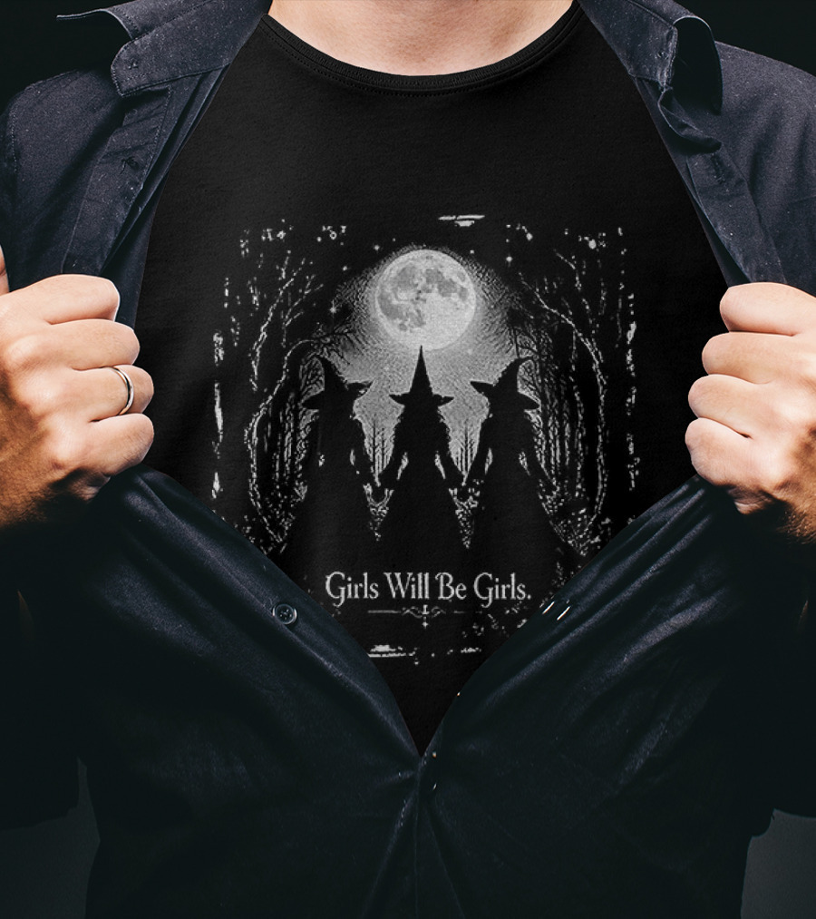 Witches Girls Will Be Girls In The Moonlight Halloween T-Shirt