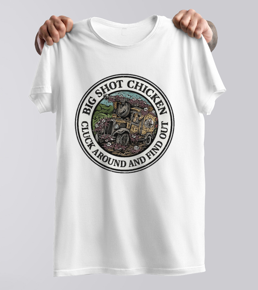 Big Shot Chicken Cluck Around And Find Out Dungeon Crawler Carl Jeep Adventure T-Shirt