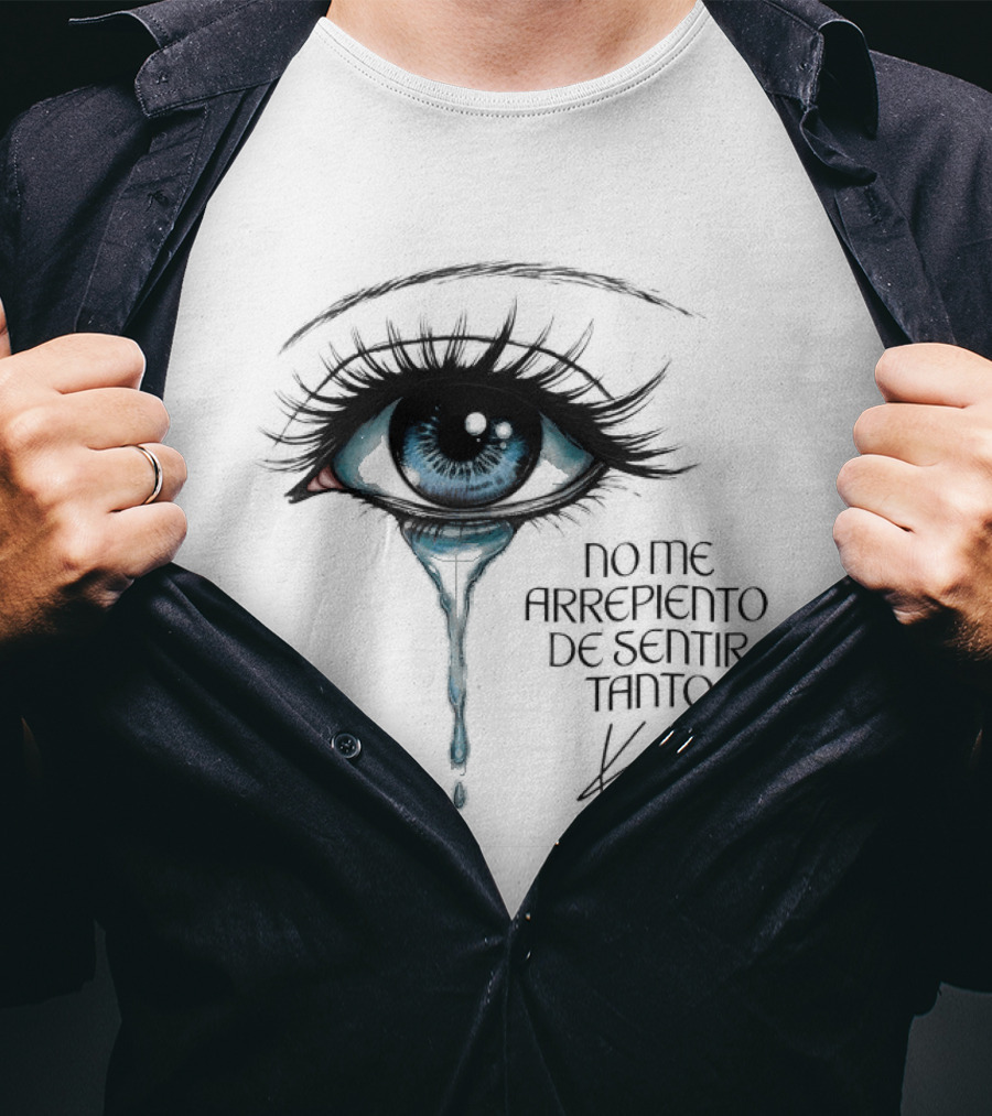Karol G No Me Arrepiento De Sentir Tanto Crying Blue Eye T-Shirt