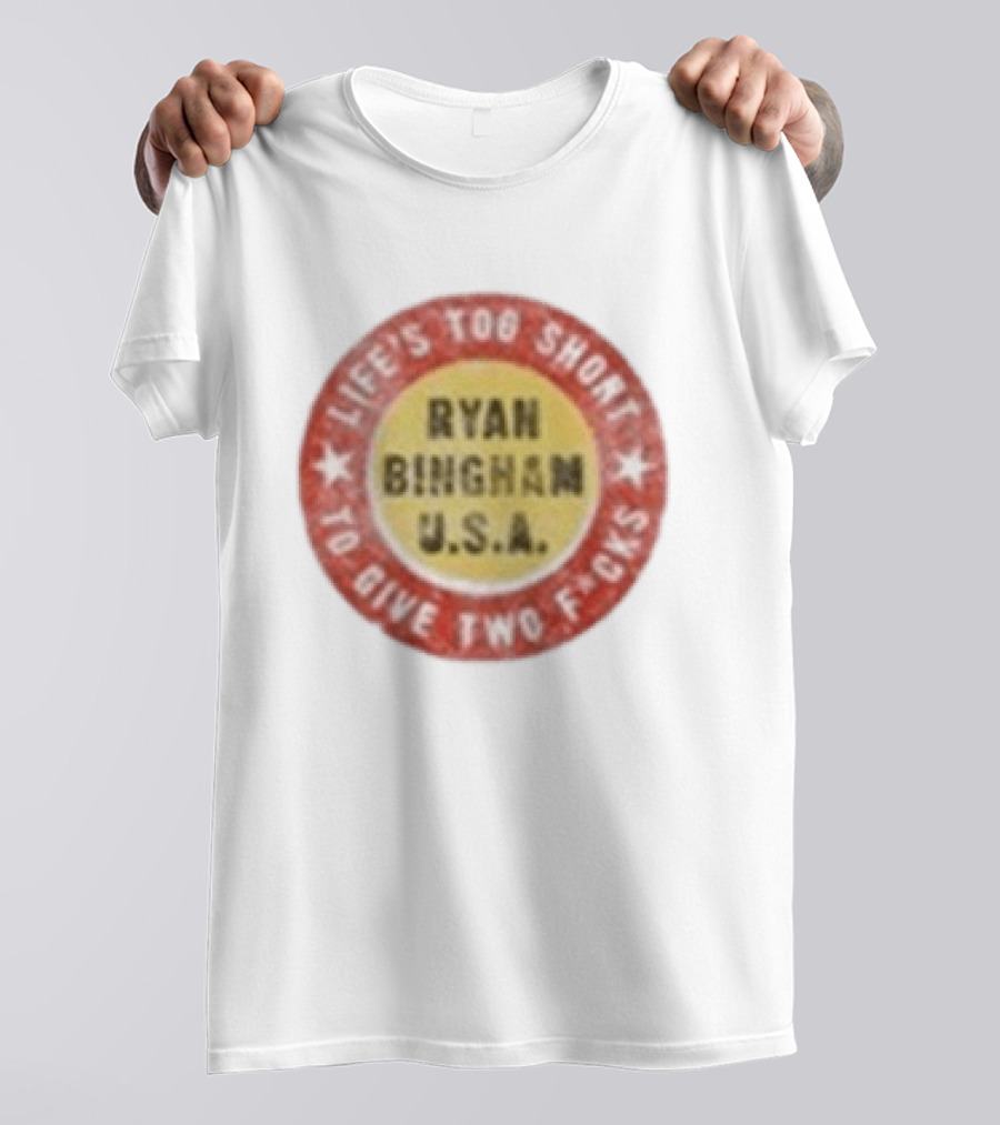 Ryan Bingham Life's Too Short To Give Two F*cks USA T-Shirt